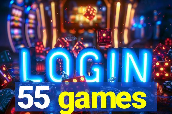 55 games